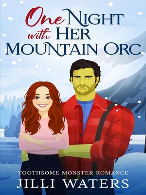 cover image of One Night with Her Mountain Orc